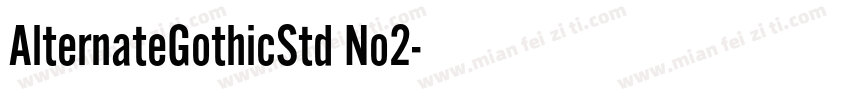 AlternateGothicStd No2字体转换
